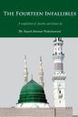 The Fourteen Infallibles: A Compilation of Speeches and Lectures - Paperback