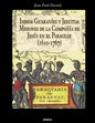 Indios Guaranies y Jesuitas Misiones de la Compañia de Jesus en el Paraguay (1610-1767) - Paperback