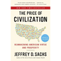 The Price of Civilization: Reawakening American Virtue and Prosperity - Paperback
