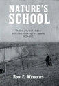 Nature's School: The Role of the Wabash River in the Early History of Peru, Indiana, 1829-1913 - Hardcover