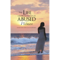 The Life and Promotion of an Abused Woman: Overcoming Obstacles with Patience - Paperback