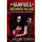 The Vampires Of Greenwich Village: Ultimate Urban Fantasy 2 - Paperback