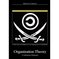 Organization Theory: A Libertarian Perspective - Paperback