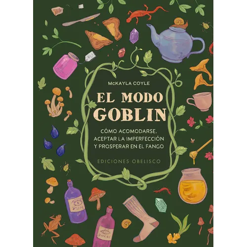 El Modo Goblin - Hardcover