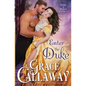 Enter the Duke: A Second Chance Hot Historical Romance - Paperback