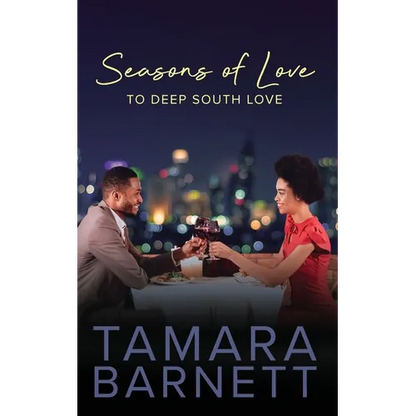 Seasons of Love to Deep South Love - Paperback