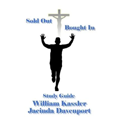 Sold Out Bought In Study Guide - Paperback