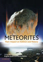 Meteorites: Their Impact on Science and History - Paperback