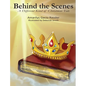 Behind the Scenes - Hardcover