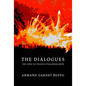 The Dialogues: The Song of Francis Pegahmagabow - Paperback