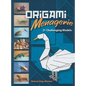 Origami Menagerie: 21 Challenging Models - Paperback