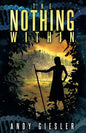 The Nothing Within - Paperback