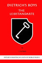 Dietrich's Boys: The Leibstandarte - Paperback
