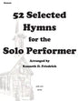 52 Selected Hymns for the Solo Performer-bassoon version - Paperback