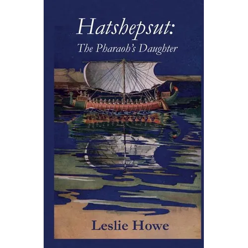 Hatshepsut: The Pharaoh's Daughter - Paperback