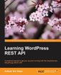 Learning WordPress REST API - Paperback