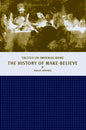 The History of Make-Believe: Tacitus on Imperial Rome - Hardcover