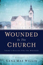 Wounded In The Church - Paperback