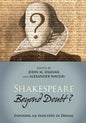Shakespeare Beyond Doubt?: Exposing an Industry in Denial - Paperback
