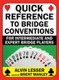 Quick Reference to Bridge Conventions: For Intermediate and Expert Bridge Players - Hardcover