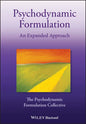 Psychodynamic Formulation: An Expanded Approach - Hardcover