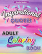 Motivational Adult Coloring Book: Inspirational Coloring Book for Adults - Paperback