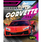 Chevrolet Corvette Z06 - Library Binding