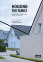 Housing the Family: Locating the Single-Family Home in Germany - Paperback