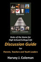 Rules of the Game for High School/College/Life: Discussion Guide - Paperback