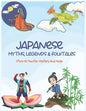 Japanese Myths, Legends & Folktales: Story of Monster, Mystery and Magic - Paperback