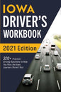Iowa Driver's Workbook: 320+ Practice Driving Questions to Help You Pass the Iowa Learner's Permit Test - Paperback