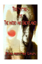 True Stories of the Weird and Unexplained - Paperback