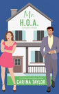 Mr. H.O.A.: A Romantic Comedy - Paperback