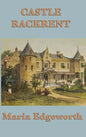 Castle Rackrent - Hardcover