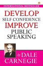 Develop Self-Confidence, Improve Public Speaking - Paperback