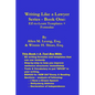 Writing Like a Lawyer Series: Book 1: Easy-to-Learn Writing Templates & Formulas - Paperback