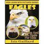 Eagles: Photos and Fun Facts for Kids - Paperback