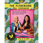 The Flygerians Cookbook: Over 70 Recipes for Nigerian Food That Will Speak to Your Soul & Warm Your Heart - Hardcover