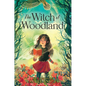 The Witch of Woodland - Hardcover
