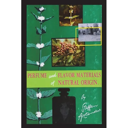 Perfume and Flavor Materials of Natural Origin - Paperback