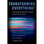 Transforming Everything?: Evaluating Broadband's Impacts Across Policy Areas - Paperback