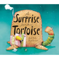 A Surprise for Mrs. Tortoise - Hardcover