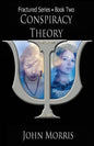 Conspiracy Theory: Book Two - Paperback