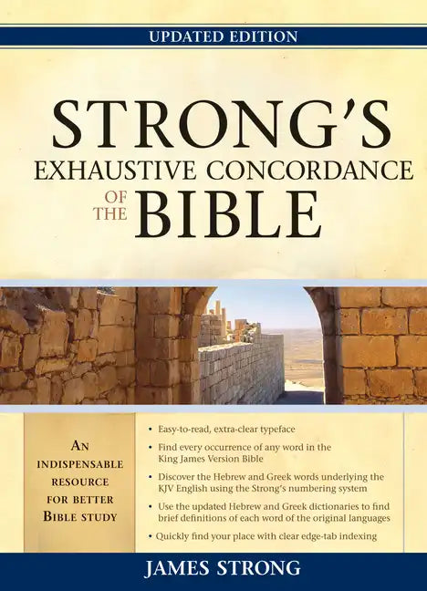 Strong's Exhaustive Concordance of the Bible - Hardcover
