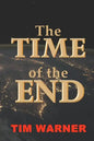 The Time of the End - Paperback