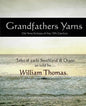 Grandfather's Yarns - Paperback