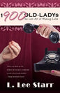 1-900-OLD-LADYs: The Lost Art of Making Lefse - Paperback