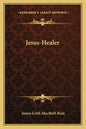 Jesus-Healer - Paperback