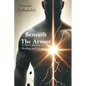 Beneath The Armor: A Man's Journey to Healing and Strength - Paperback