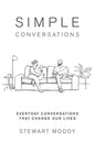 Simple Conversations: Everyday Conversations That Change Our Lives - Paperback